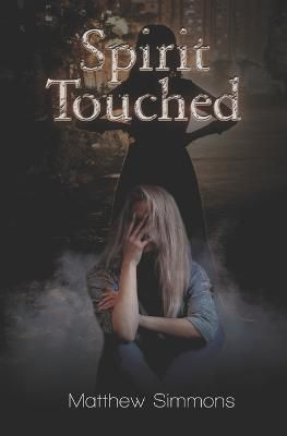 Spirit Touched By Simmons 9798886530865 (Paperback)