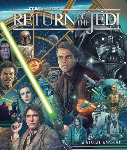 Star Wars: Return of the Jedi: A Visual Archive By S. T. Bende