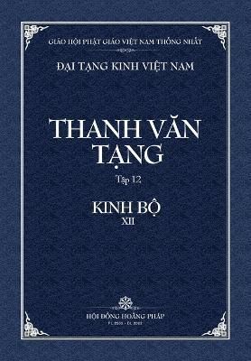 Thanh Van Tang, Tap 12 By Tue Sy 9798886660326 (Paperback)