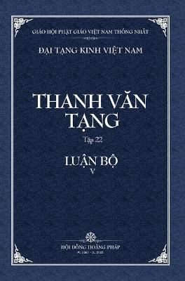 Thanh Van Tang, Tap 22 By Tue Sy 9798886660647 (Hardback)