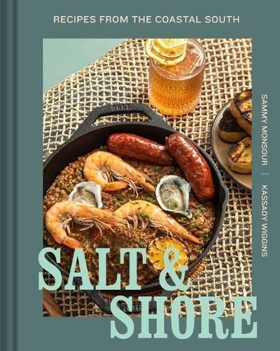 Salt and Shore By Sammy Monsour, Kassady Wiggins 9798886741230