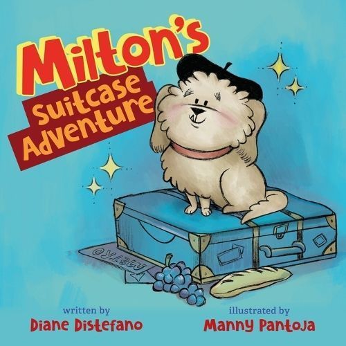 Milton's Suitcase Adventure By Distefano 9798886791877 (Paperback)