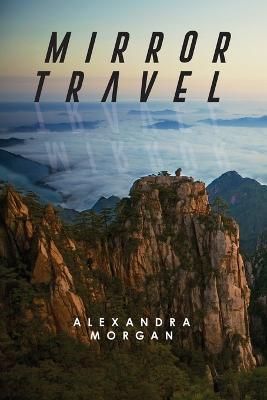 Mirror Travel By Morgan 9798886833966 (Paperback)