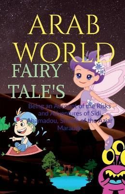 Arab World Fairy Tale's By Kumar 9798887040882 (Paperback)