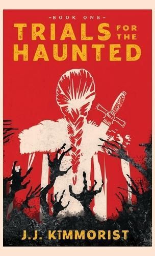Trials for the Haunted By K?mmorist 9798887160290 (Hardback)