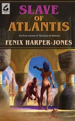 Slave of Atlantis By Harper-Jones 9798887228341 (Paperback)