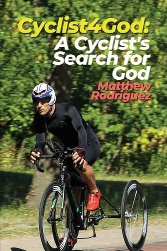 Cyclist4God By Matthew Rodriguez 9798887293103 (Paperback)
