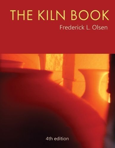 The Kiln Book By Frederick L Olsen 9798887294520 (Hardback)