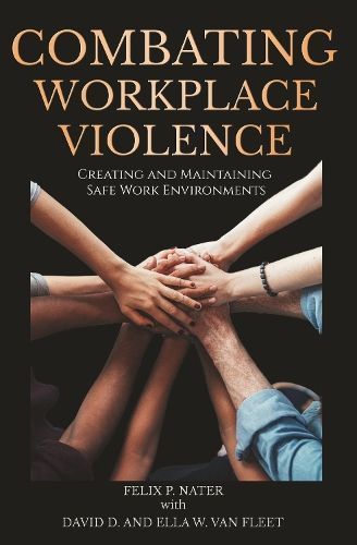 Combating Workplace Violence 9798887302423 (Paperback)