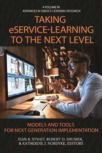 Taking eService-Learning to the Next Level By Jean R. Strait