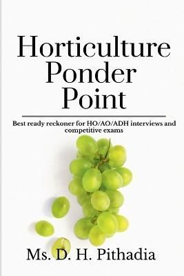 Horticulture Ponder Points By H Pithadia 9798887330600 (Paperback)