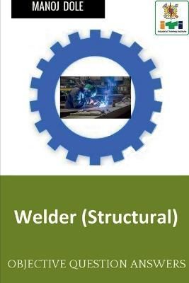 Welder ( Structural ) By Dole 9798887339535 (Paperback)