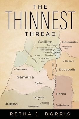 Thinnest Thread By Dorris 9798887386737 (Paperback)