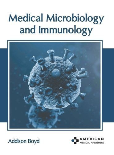 Medical Microbiology and Immunology By Boyd 9798887402529 (Hardback)