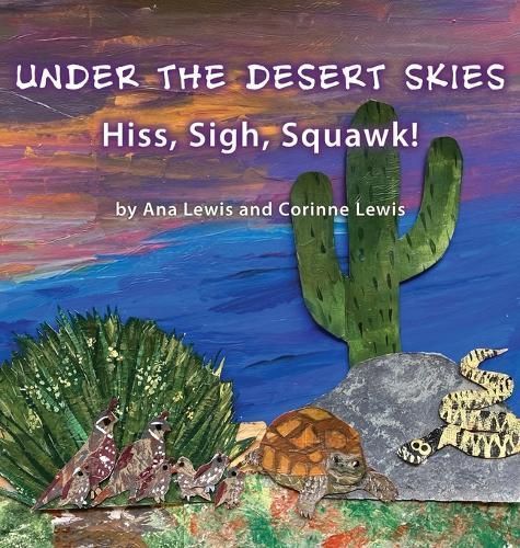 Under the Desert Skies By Lewis 9798887470771 (Hardback)