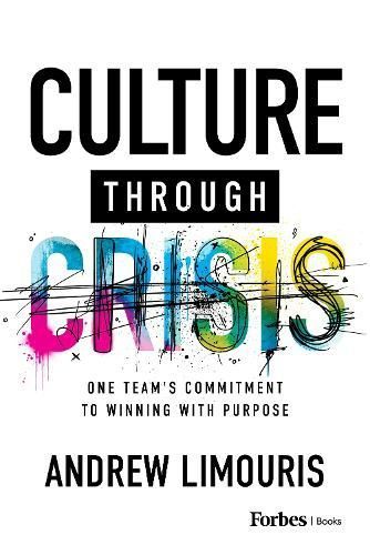 Culture Through Crisis By Andrew Limouris 9798887501185 (Hardback)