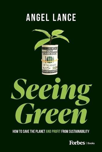 Seeing Green By Angel Lance 9798887504872 (Paperback)