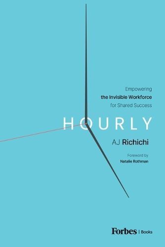 Hourly By AJ Richichi (author), Natalie Rothman (foreword) (Hardback)