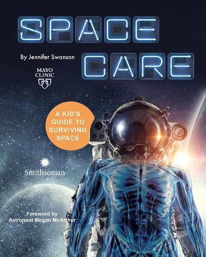 Spacecare By Jennifer Swanson 9798887700076 (Hardback)