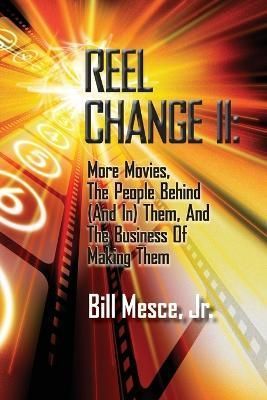 Reel Change Take Two By Bill Mesce 9798887711218 (Paperback)