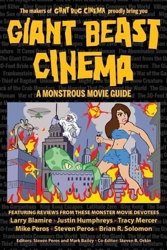 Giant Beast Cinema - A Monstrous Movie Guide By Peros 9798887712604