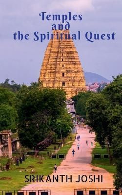 Temples and the Spiritual Quest By Joshi 9798887727769 (Paperback)
