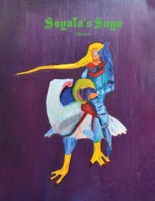 Soyala's Saga (Revised) By Donahue 9798887751672 (Paperback)