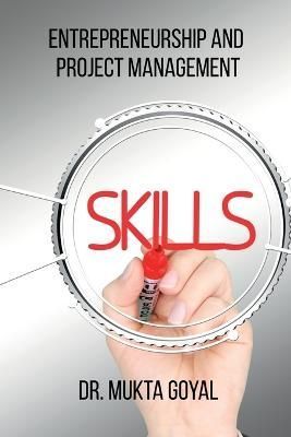Entrepreneurship & Project Management By Dr Mukta 9798887832326