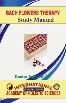 Bach Flowers Therapy By Doctor Ashok Sethi 9798887832715 (Paperback)