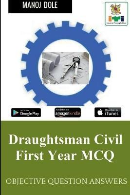 Draughtsman Civil First Year MCQ By Manoj Dole 9798888055878