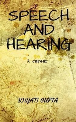 Speech and Hearing By Gupta 9798888058374 (Paperback)