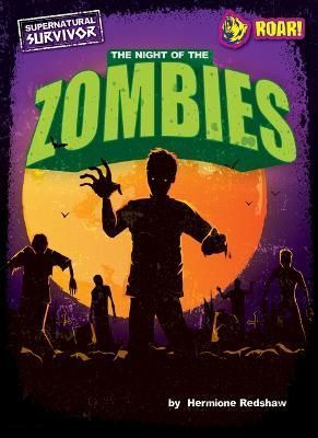 The Night of the Zombies By Hermione Redshaw 9798888220146 (Hardback)
