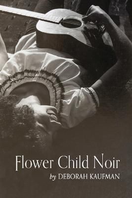 Flower Child Noir By Kaufman 9798888381298 (Paperback)