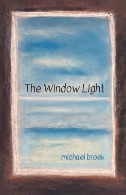 Window Light By Broek 9798888381892 (Paperback)