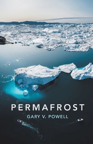 Permafrost By Gary V Powell 9798888382370 (Paperback)