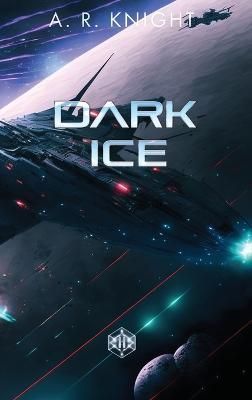 Dark Ice By Knight 9798888580103 (Hardback)