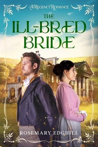 The Ill-Bred Bride By Rosemary Edghill 9798888601068 (Paperback)