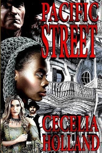 Pacific Street By Cecelia Holland 9798888601877 (Paperback)