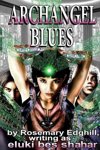 Archangel Blues By Rosemary Edghill 9798888602126 (Paperback)