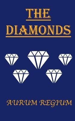 Diamonds By Aurum Regium 9798888831113 (Paperback)