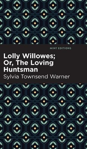 Lolly Willowes 9798888975169 (Hardback)