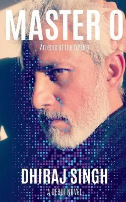 Master O By Dhiraj Singh 9798889356707 (Paperback)