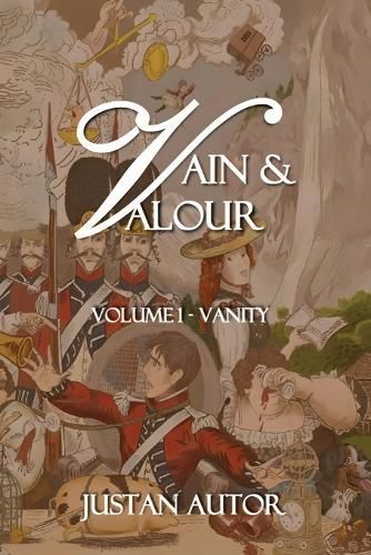 Vain & Valour By Justan Autor 9798889404231 (Paperback)