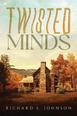 Twisted Minds By Johnson 9798889450924 (Paperback)