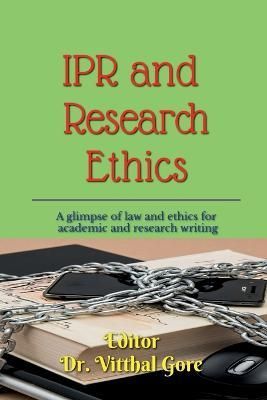 IPR and Research Ethics By Dr Vitthal 9798889510222 (Paperback)