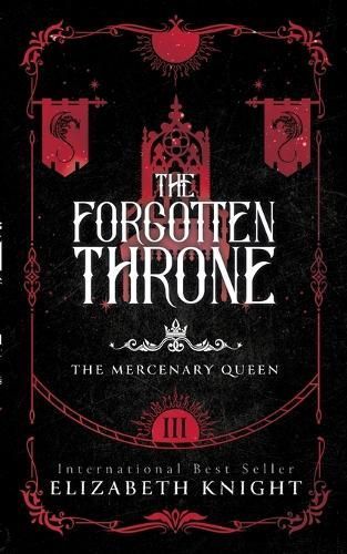 The Forgotten Throne By Elizabeth Knight 9798889580577 (Paperback)