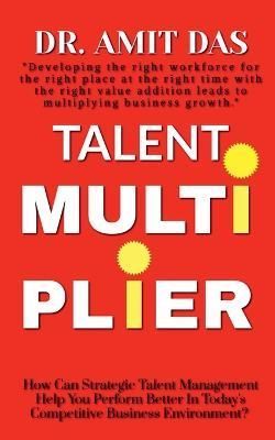 Talent Multiplier By Amit 9798890024909 (Paperback)
