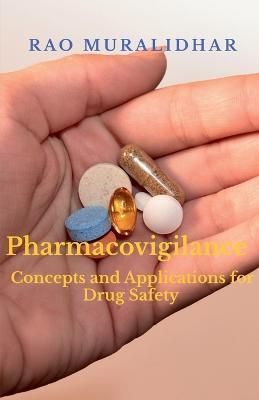 Pharmacovigilance By Muralidhar Rao 9798890027443 (Paperback)