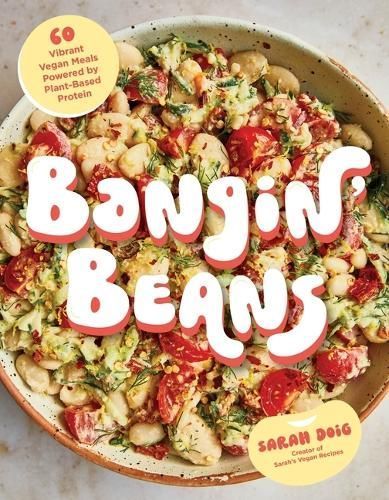 Bangin' Beans By Sarah Doig 9798890030238 (Paperback)