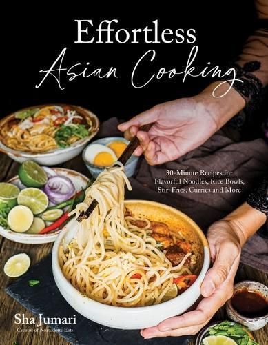 Effortless Asian Cooking By Sha Jumari 9798890030979 (Paperback)